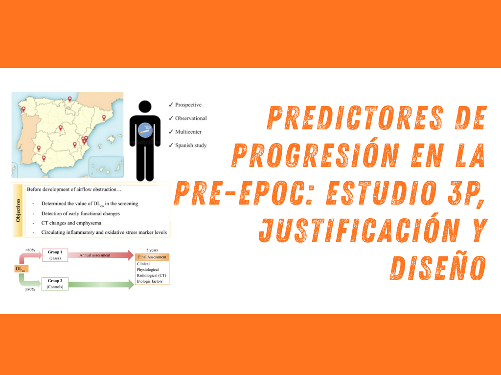 Predictores de progresión en la pre-EPOC estudio 3P, justificación y diseño